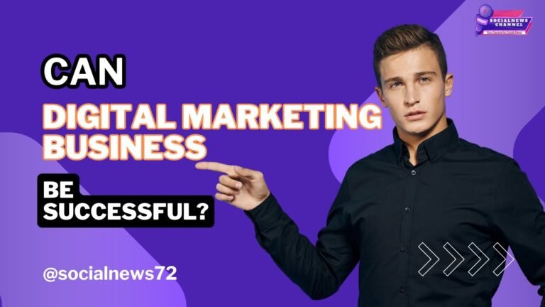 Can Digital Marketing Business Be Successful