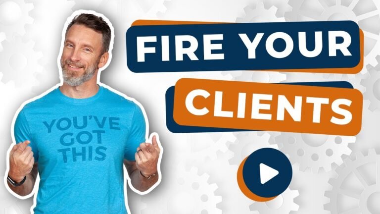 Why I Fire Clients to Make More Money